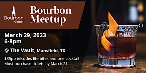 Bourbon Meetup  by Bourbon Gospel