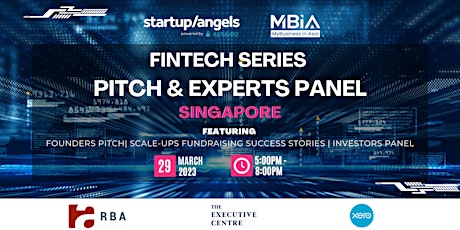 Startup&Angels| Singapore Fintech Series - Startup Pitch & Investors Panel