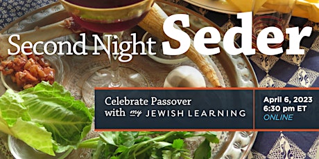 A Night to Remember: An Online Passover Seder
