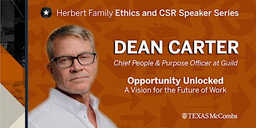 Opportunity Unlocked: A Vision for the Future of Work with Dean Carter