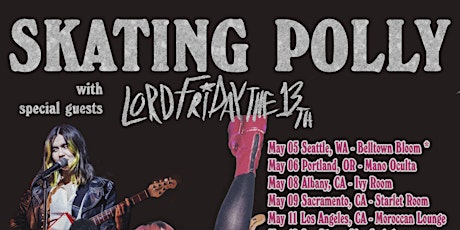 Skating Polly / Lord Friday the 13th   - Chaos County Line Tour