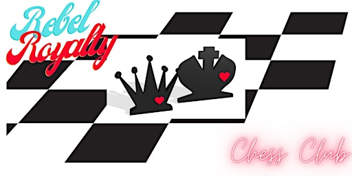 Rebel Royalty Chess - Club primary image