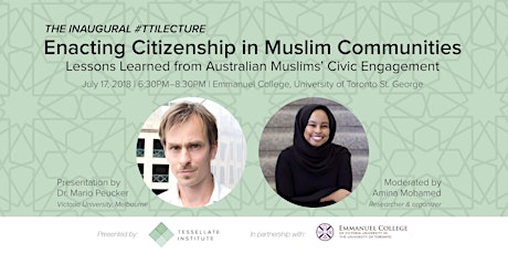 TTI Lecture Series: Enacting Citizenship in Muslim Communities primary image
