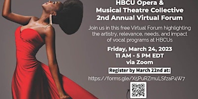 HBCU Opera & Musical Theatre Collective 2nd Annual Virtual Forum