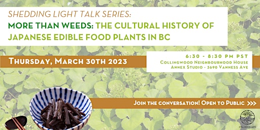 More than Weeds: The Cultural History of Japanese Edible Food Plants in BC