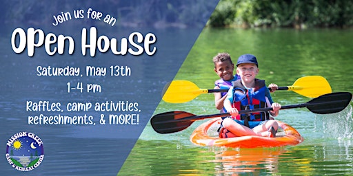 Mission Creek Camp Open House