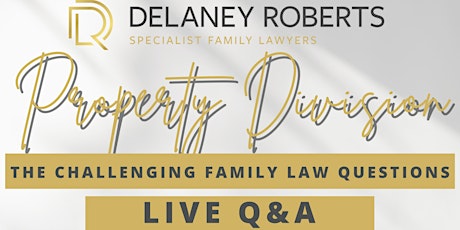 Family Law Property Division Facebook Live Q&A