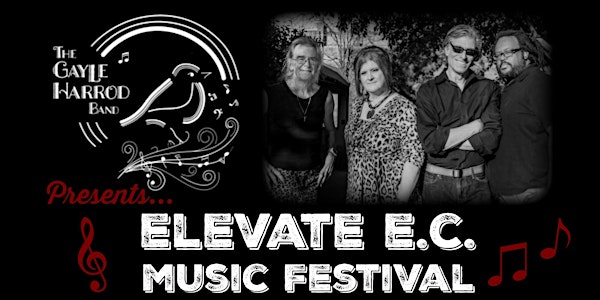 Elevate EC Music Festival Presented by The Gayle Harrod Band