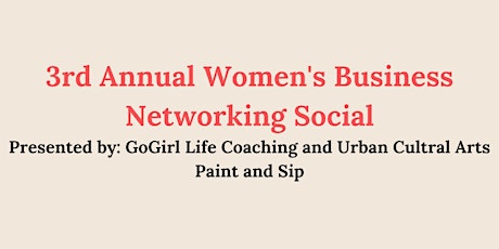 3rd Women's Business Networking Social