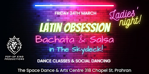 Latin Obsession Bachata & Salsa at The Skydeck - Ladies' Night primary image