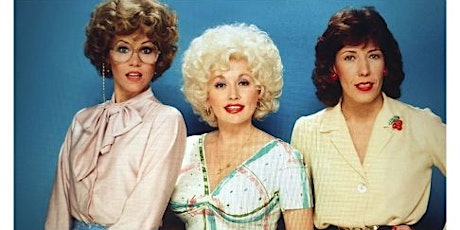 9 to 5 Movie - In recognition of Women's History Month