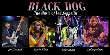 Black Dog The Music of Led Zeppelin at Aztec Shawnee Theater