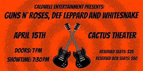 Guns N’ Roses, Def Leppard and Whitesnake -  Caldwell Entertainment