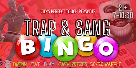 Trap Bingo Columbus! TRAP & SANG