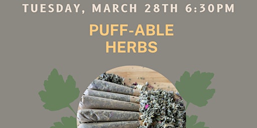 Puff-able Herbs