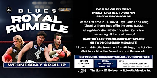BLUES FANS! Blues Royal Rumble LIVE at The Lion Hotel, Adelaide!