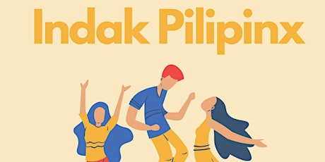 Indak Pilipinx: learn Filipino Folkloric Dance