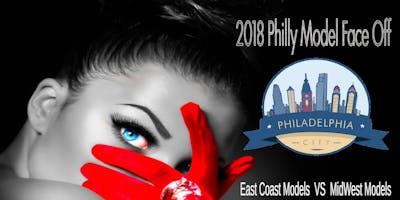 2018 Philly Model Face Off $1,000 Magazine Print Modeling Casting Calls