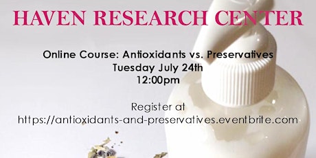 Antioxidants vs. Preservatives Webinar primary image