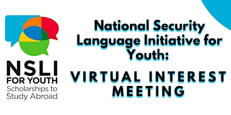 National Security Language Initiative for Youth: Interest Meeting