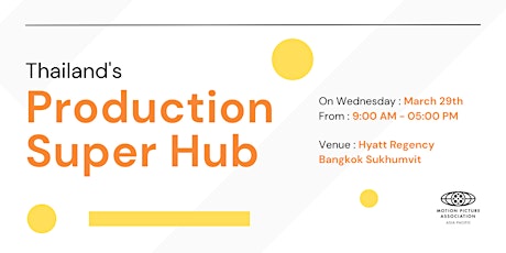Thailand's Production Super Hub