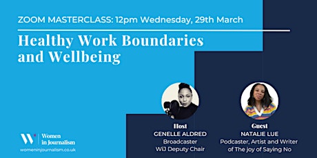 Mar 29th Masterclass - Healthy Work Boundaries and Wellbeing . Members only primary image