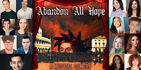 Abandon All Hope: A Musical Comedy in Concert