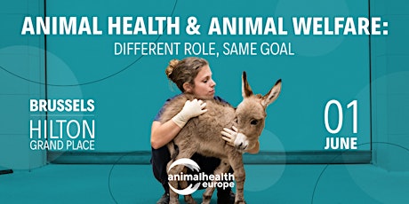 Animal Health & Animal Welfare: different role, same goal primary image