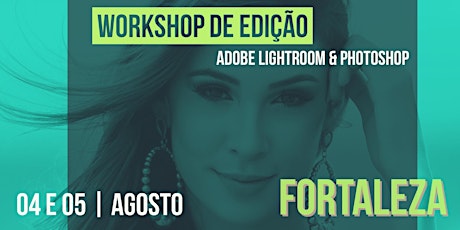 Imagem principal do evento Workshop de Edição em Adobe Lightroom e Photoshop