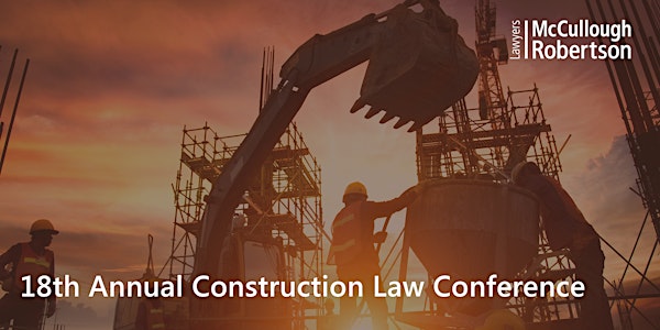 McCullough Robertson 18th Annual Construction Law Conference