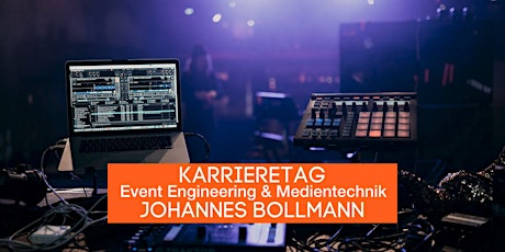 Karrieretag Event Engineering & Medientechnik | Campus Hamburg