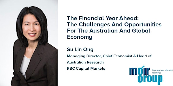The Financial Year Ahead: Su Lin Ong & Moir Group