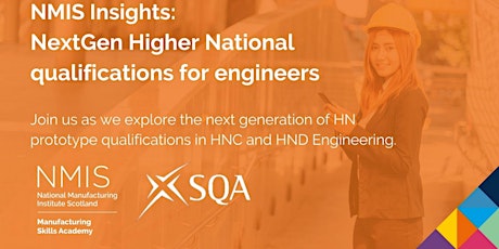 NMIS Insights: NextGen Higher National qualifications for engineers