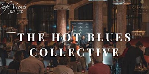 Jazz en directo:  THE HOT BLUES COLLECTIVE