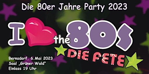 „I Love the 80s – Die Fete”