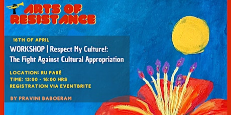 Workshop - Respect My Culture!: The Fight Against Cultural Appropriation