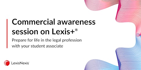 Expand your commercial awareness with LexisNexis