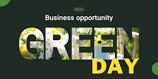 Green day - Business opportunity