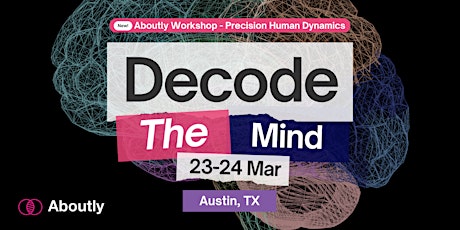 Decode the Mind: Aboutly's Framework for Improved Communication