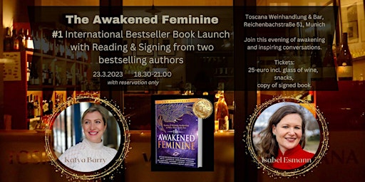 The Awakened Feminine: #1 Bestselling Book Launch with Readings & Signing