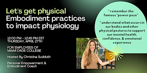 Let's Get Physical - Embodiment practices to impact physiology
