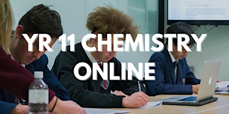 Prelim Chemistry: Year 11 Kickstarter Workshop [ONLINE]