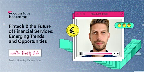 Fintech & the Future of Financial Services | Webinar