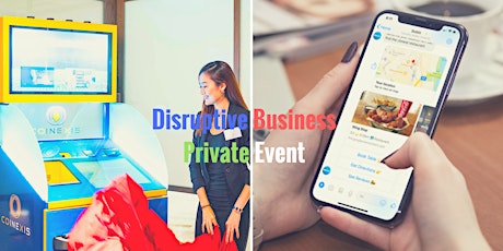 Disruptive Business Exclusive Event primary image