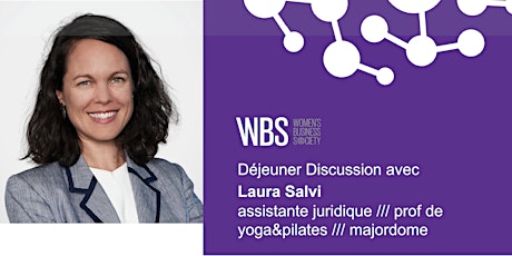WBS Genève - Lunch avec Laura Salvi
