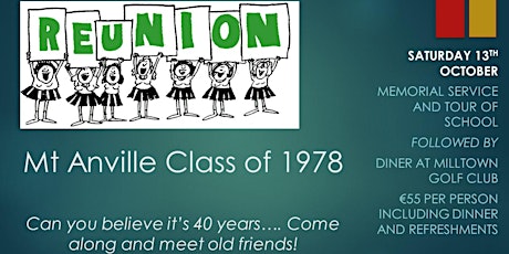Mount Anville Class of 78 Reunion (School and/or dinner at Milltown Golf Club) primary image