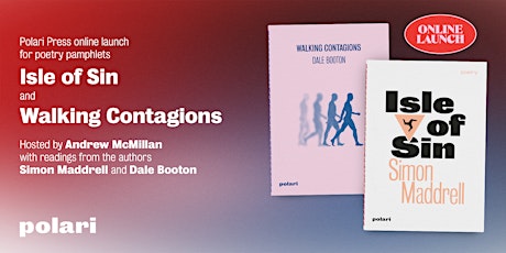 Double Launch of 'Isle of Sin' and 'Walking Contagions'