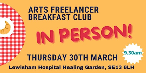 In Person Freelancers' Breakfast Club March 2023