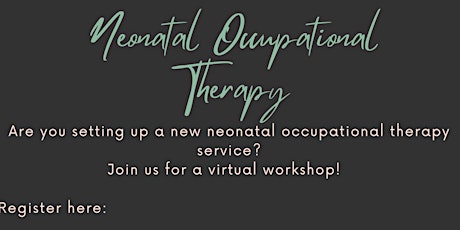 New neonatal occupational therapy service... where to begin