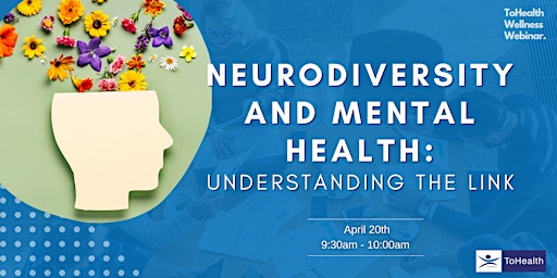 Neurodiversity and Mental Health: Understanding the Link